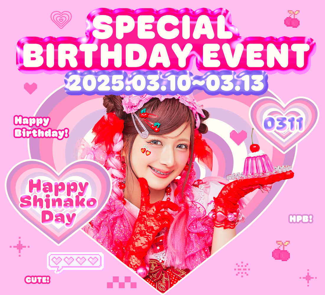 ✨🍒🎂しなこBIRTHDAY EVENT開催🎂🍒✨